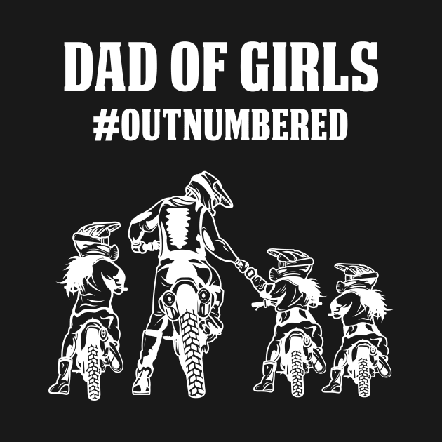 Dad of Girls Outnumbered! by ArtOnly