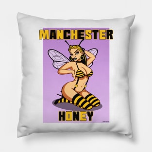 Manchester girl, Manchester bee, Manchester honey Pillow