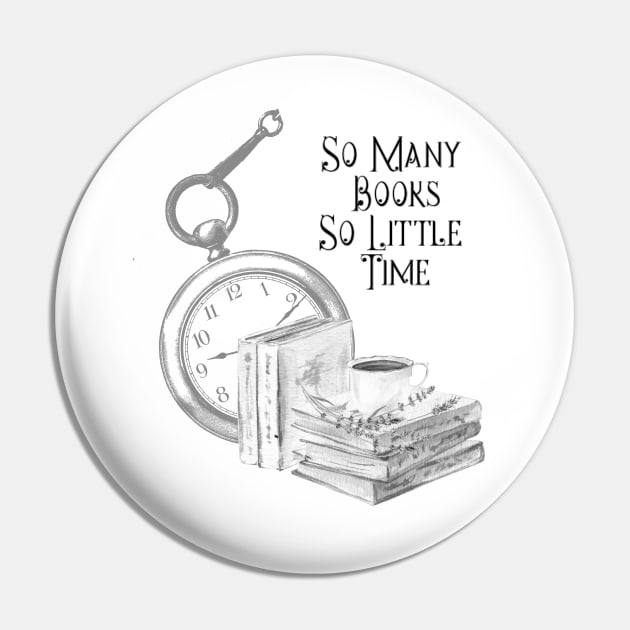 So Many Books So Little Time Pin by allthumbs