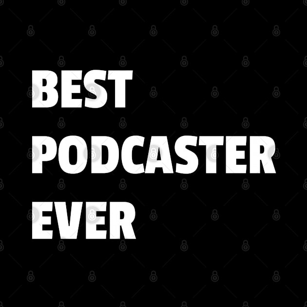 Best Podcaster Ever by InspireMe