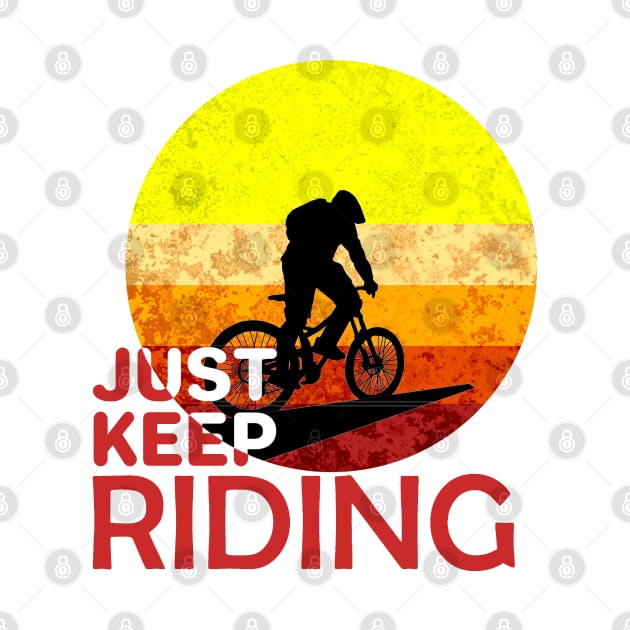 Just keep riding by aktiveaddict