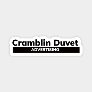 Cramblin Duvet Advertising Magnet