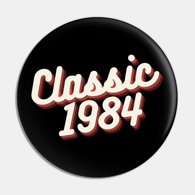 Classic 1984 Pin by Etopix