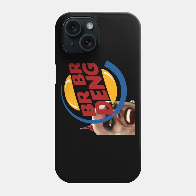 BR BR DENG Phone Case by Kurger Bing