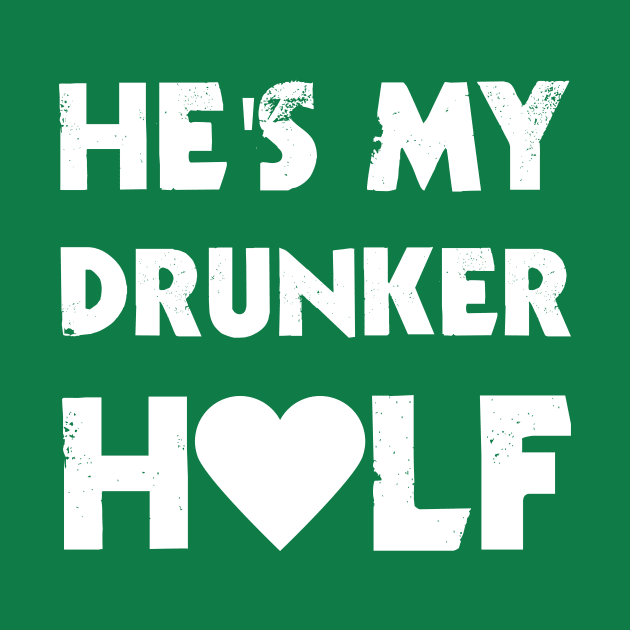 He's My Drunker Half by rjstyle7