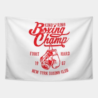 King Of The Ring Boxing Champ New York Boxing Club Fight Hard Tapestry