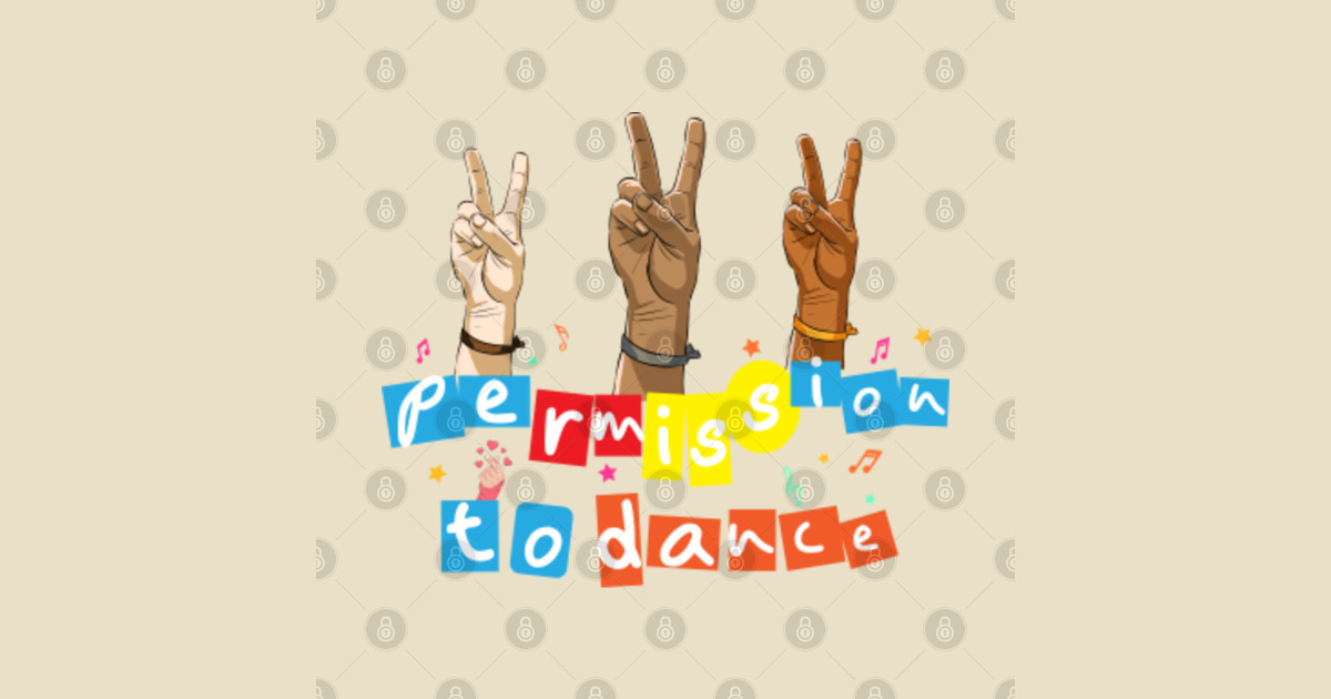 Permission to Dance - Permission To Dance Lyrics - Posters and Art
