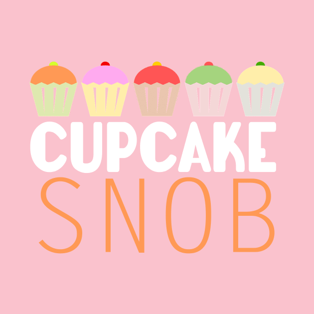 Cupcake snob by artsytee