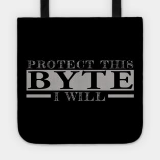 protect this byte, i will Tote