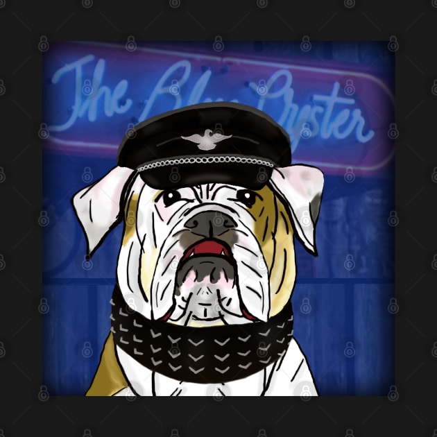 Funny and Tough Bulldog, Blue Oyster Sign in the Background by ibadishi