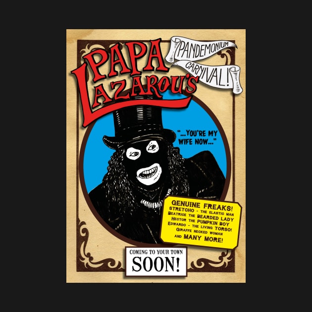 PAPA LAZAROU'S PANDEMONIUM CARNIVAL by Armadillo Hat