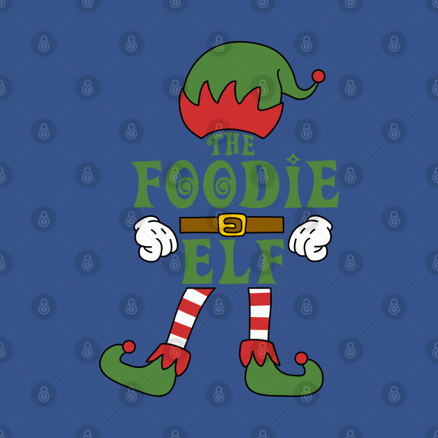 Disover The Foodie Elf Christmas Family Matching Outfits Group Attire - Foodie Elf - T-Shirt