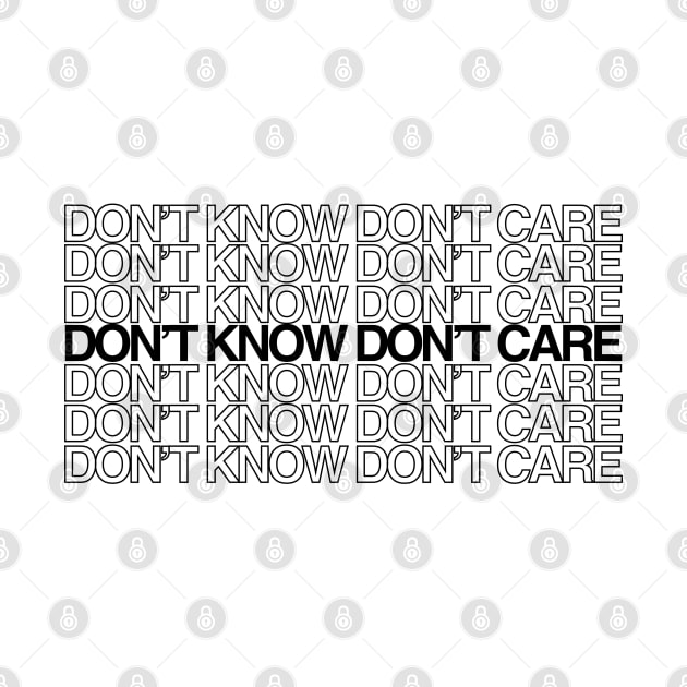 dont know dont care by hooey