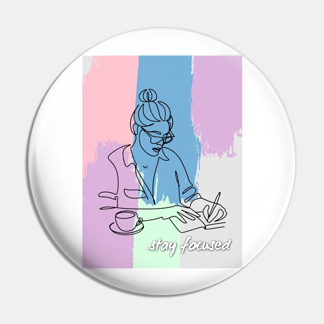 stay focused Pin by bymetrend