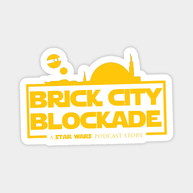 Brick City Blockade | A Podcast Story Magnet by Blockade Shop | Official Fan Store