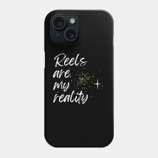 REELS ARE MY REALITY - URBAN LIGHT Phone Case