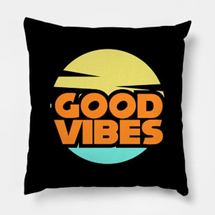 Good Vibes - 1 Pillow