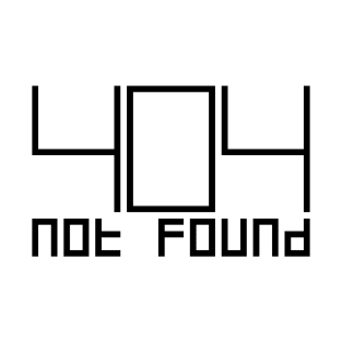 Error 404 Not Found T-Shirt