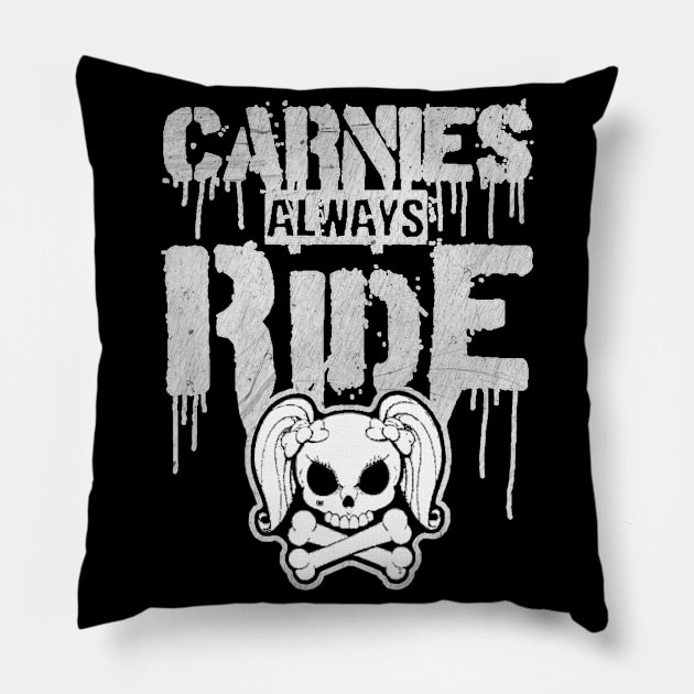 DA CARNIVAL ''CARNIES ALWAYS RIDE'' Pillow by KVLI3N