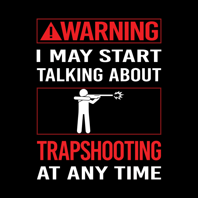 Red Warning Trapshooting Trap Shooting Clay Target Shooting by Happy Life