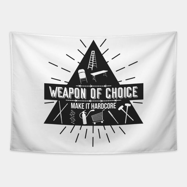 Weapon Of Choice (Black) Tapestry by PWUnlimited