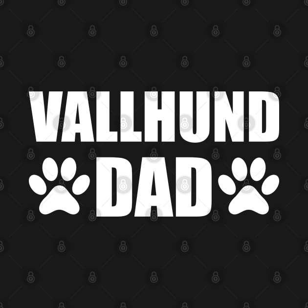 Vallhund Dad - Swedish Vallhund Dog Dad by KC Happy Shop