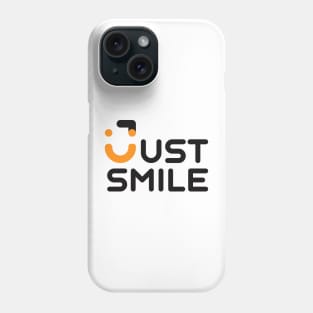 Just smile Phone Case