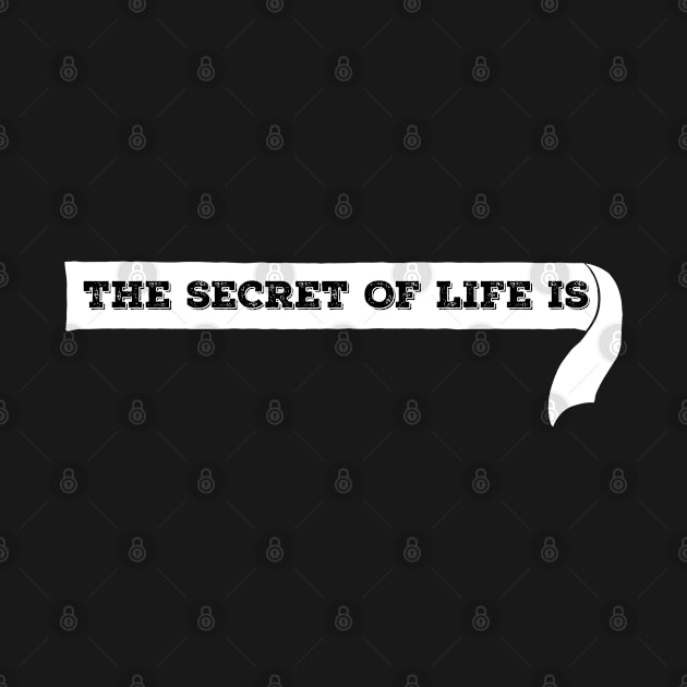 The secret of life by Carlo Betanzos