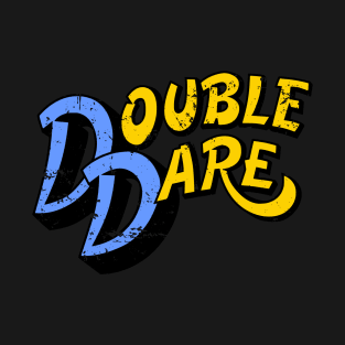 Double Dare T-Shirt