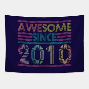 Awesome Since 2010 // Funny & Colorful 2010 Birthday Tapestry