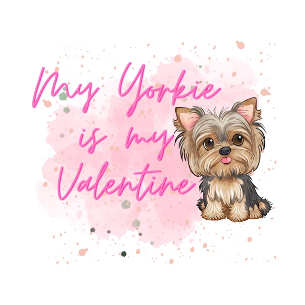 My yorkie is my valentine by artofstacy