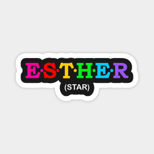 Esther - Star. Magnet