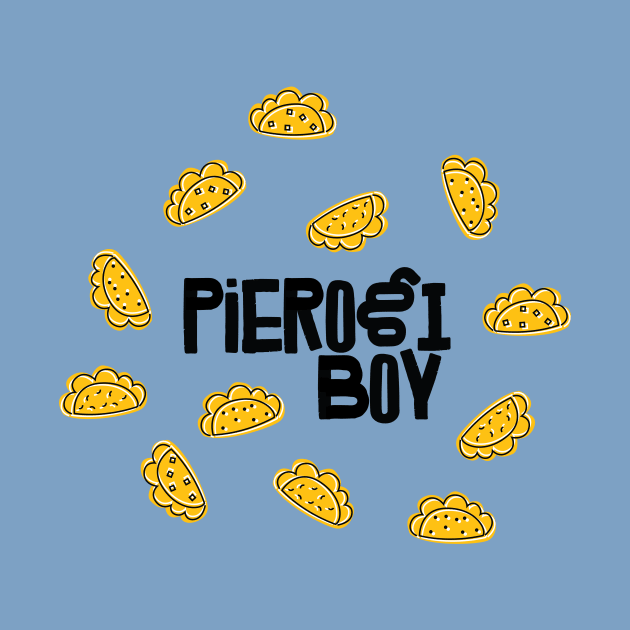 It's a (PIEROGI)  boy by pepart