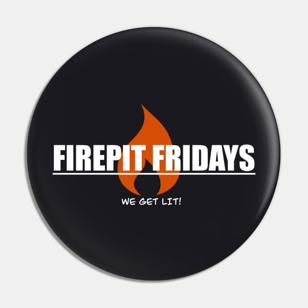 Fire pit Friday Pin by AlstonArt