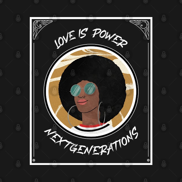 Love Black Coffee Afro Power by NextGenerations