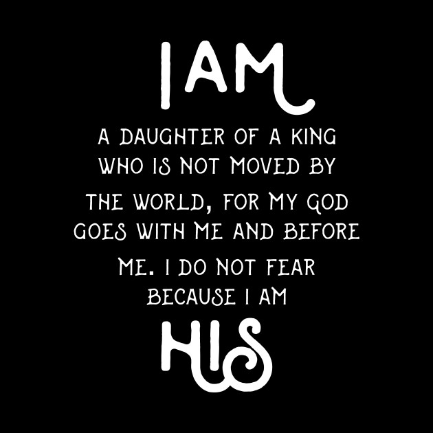 I AM HIS DAUGHTER KING SHIRT GIRLS - Jesus - Phone Case