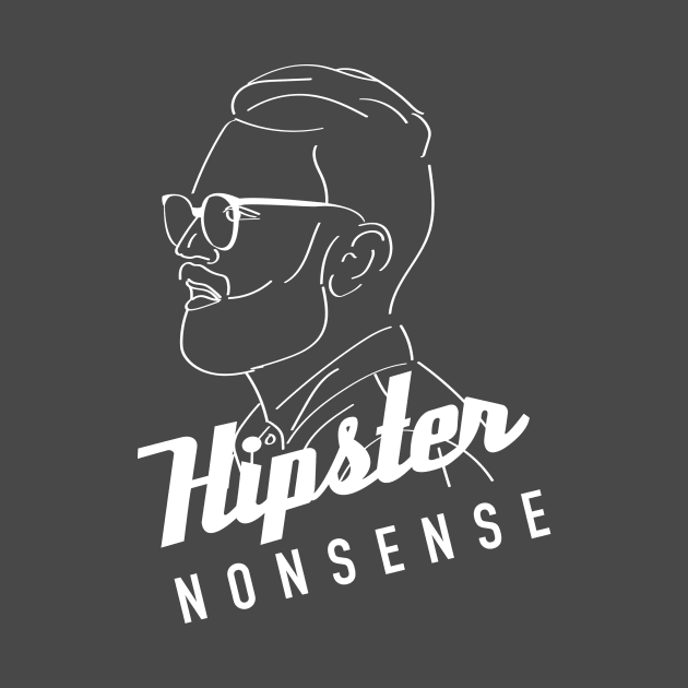 Hipster Nonsense (Hipster Dude) by KevinMoreland