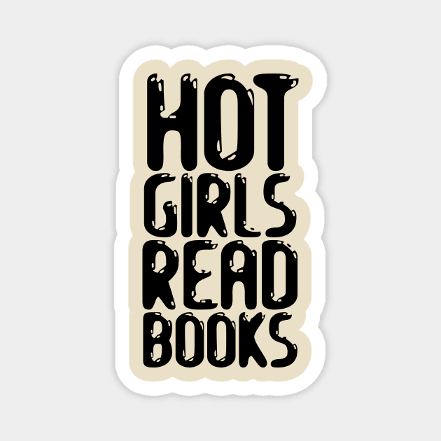 Floral Hot Girls Read Books Books lovers Quote Magnet by printalpha-art