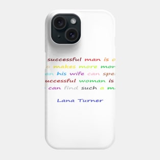 Funny quotes from known people Phone Case