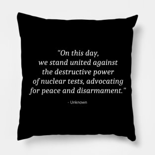 International Day Against Nuclear Tests Pillow