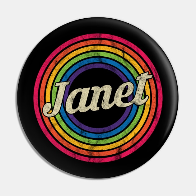 Janet - Retro Rainbow Faded-Style Pin by MaydenArt