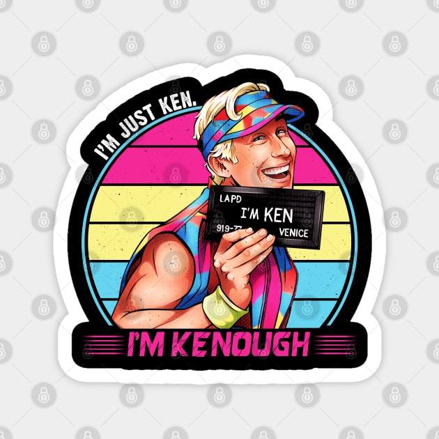 I'm Kenough Magnet by ActiveNerd