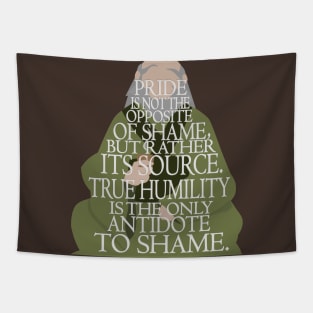 True Humility Tapestry