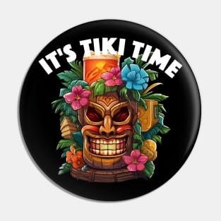 It's Tiki Time Design, with White Lettering Pin