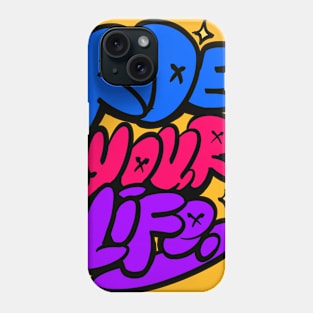 Ride Your Life Phone Case