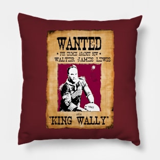 State of Origin - QUEENSLAND - Wanted Poster- WALLY LEWIS Pillow