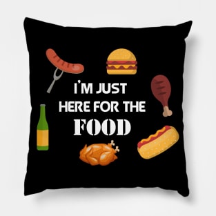 I'm just here for the food Thanksgiving Day gift Pillow