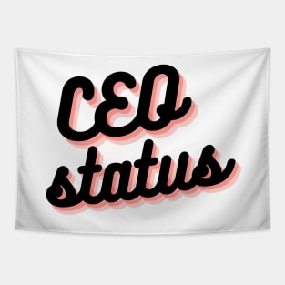 CEO Status Tapestry