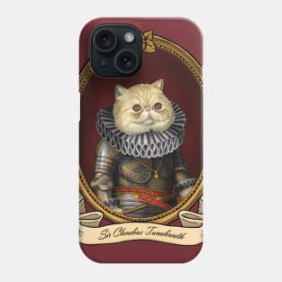 Renaissance Cat - Sir Claudius Tunabreath Phone Case