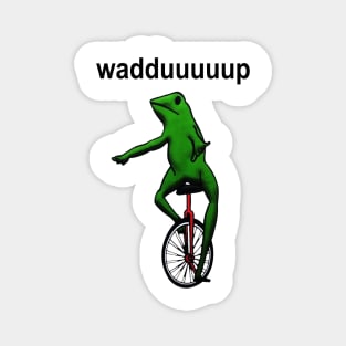 Dat Boi Meme Whaddup Magnet